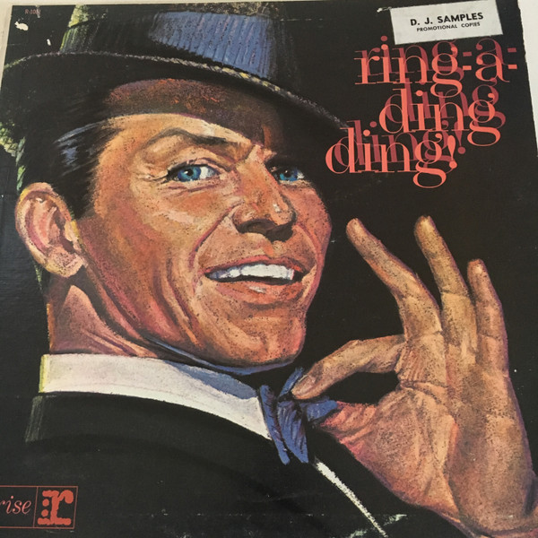 Frank Sinatra - Ring-A-Ding Ding! (LP, Album, Mono, Promo)