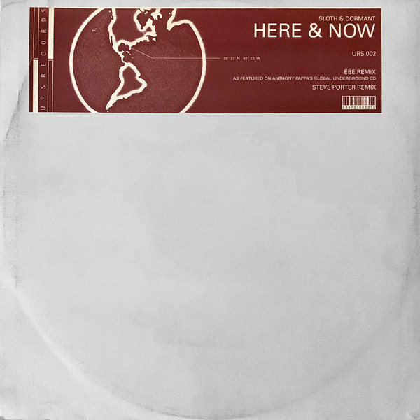 Sloth & Dormant - Here & Now (12")