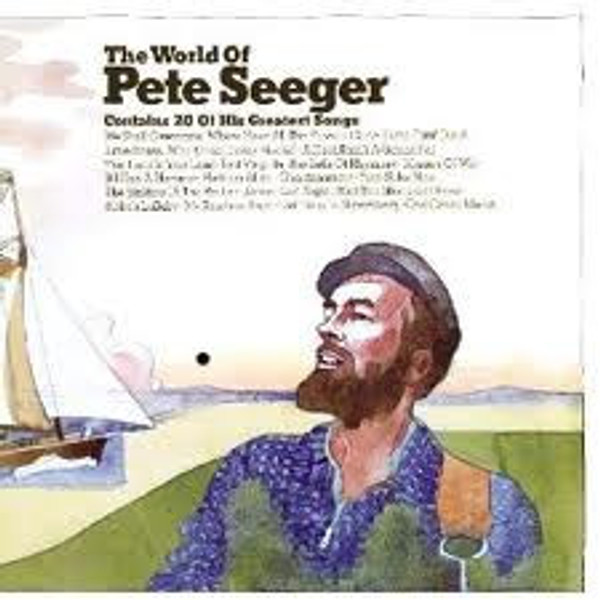 Pete Seeger - The World Of Pete Seeger (2xLP, Comp, Pit)