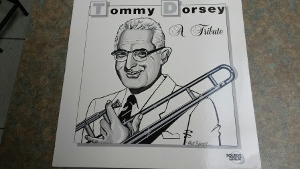 Tommy Dorsey - A Tribute (LP, Album)