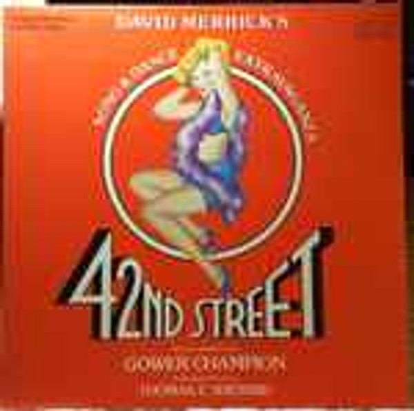 David Merrick (2), Thomas Z. Shepard - 42nd Street (LP, Album, Gat)