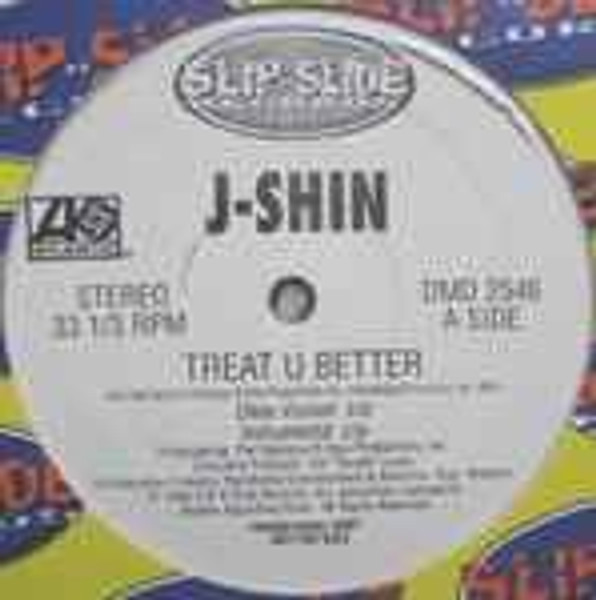 J-Shin - Treat U Better (12", Promo)