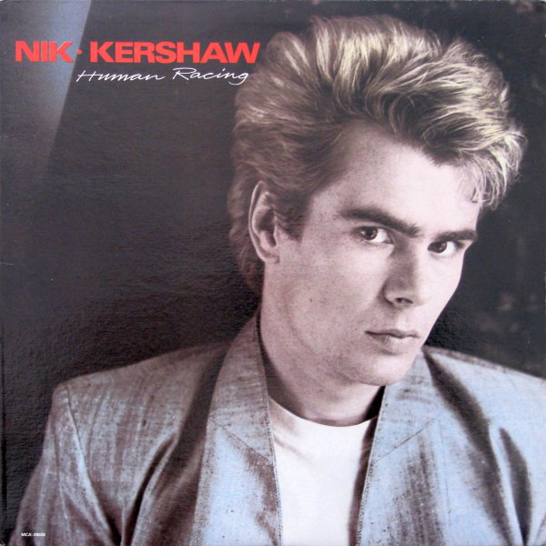 Nik Kershaw - Human Racing (LP, Album, Club)