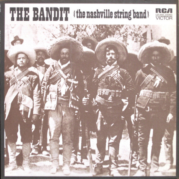 The Nashville String Band - The Bandit (LP, Album)