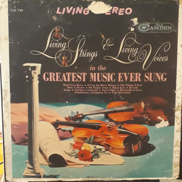 Living Strings / The Living Voices* - Living Strings And Living Voices In The Greatest Music Ever Sung (LP, Mono)