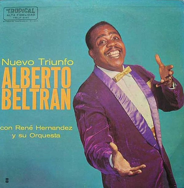 Alberto Beltrán Con René Hernandez Y Su Orquesta* - Nuevo Triunfo (LP, Album, RE)