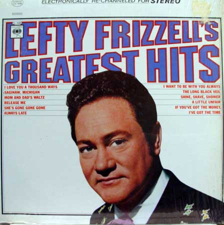 Lefty Frizzell - Lefty Frizzell's Greatest Hits (LP, Comp)