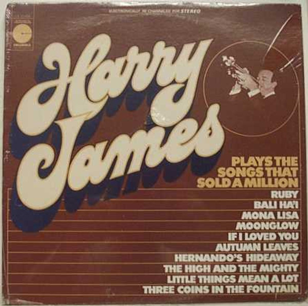 Harry James (2) - Plays The Songs That Sold A Million (LP, Ltd, RE)