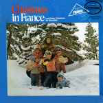 Les Petits Chanteurs De Versailles - Christmas In France (LP, Album)