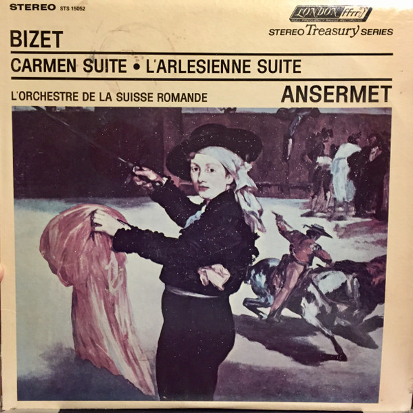 Bizet*, L'Orchestre De La Suisse Romande, Ansermet* - Carmen Suite • L'Arlesienne Suite (LP, Album, RE, RP)