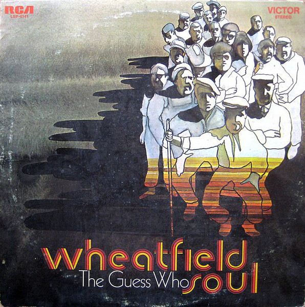 The Guess Who - Wheatfield Soul (LP, Album, Hol)