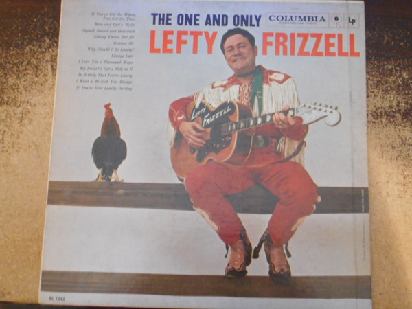 Lefty Frizzell - The One And Only Lefty Frizzell (LP, RP)