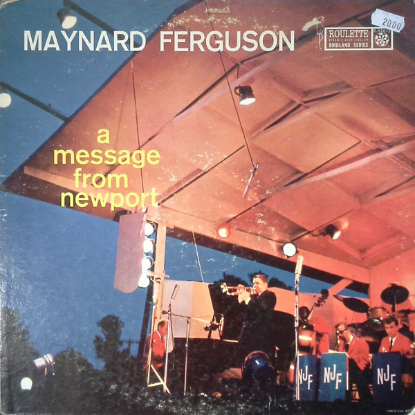 Maynard Ferguson - A Message From Newport (LP, Album, Mono, RP)