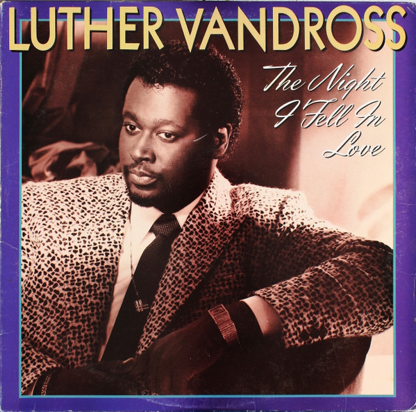 Luther Vandross - The Night I Fell In Love (LP, Album, Pit)