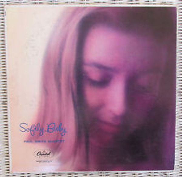 Paul Smith Quartet - Softly, Baby (LP)