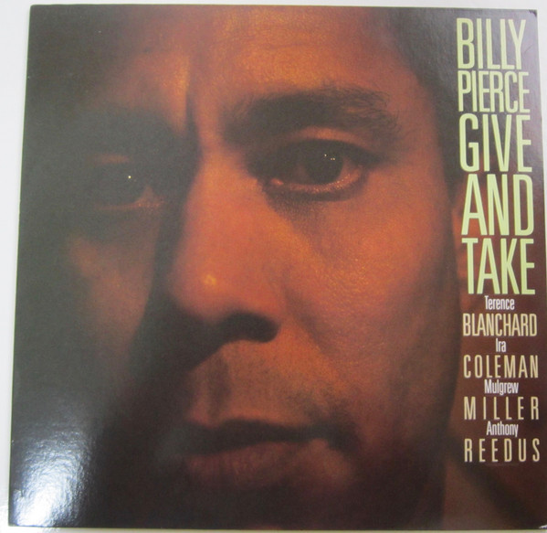 Billy Pierce - Give And Take (LP)