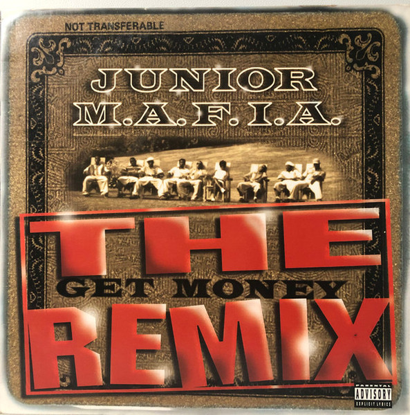 Junior M.A.F.I.A. - Gettin' Money (The Get Money Remix) (12")