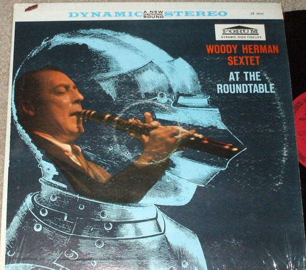 Woody Herman Sextet - At The Roundtable (LP, Album, RE)