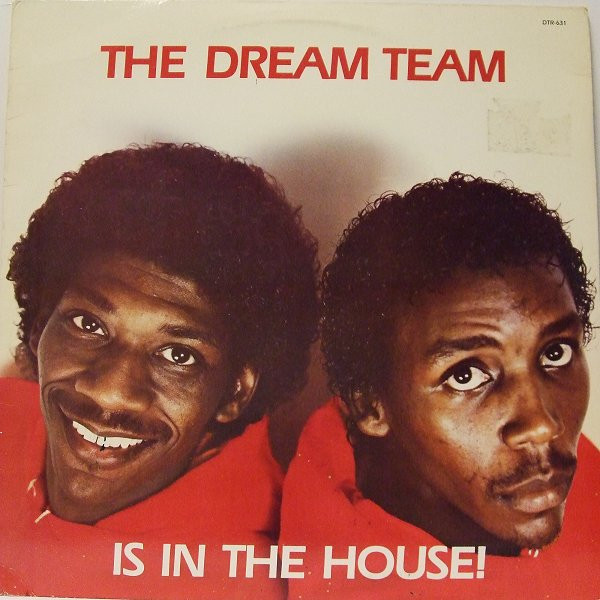 The Dream Team* - The Dream Team Is In The House! (12")
