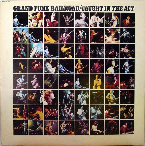 Grand Funk Railroad - Caught In The Act (2xLP, Album, Club, San)