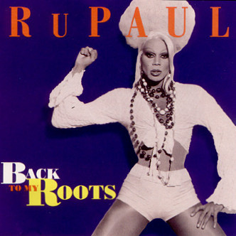 RuPaul - Back To My Roots (12", Single)
