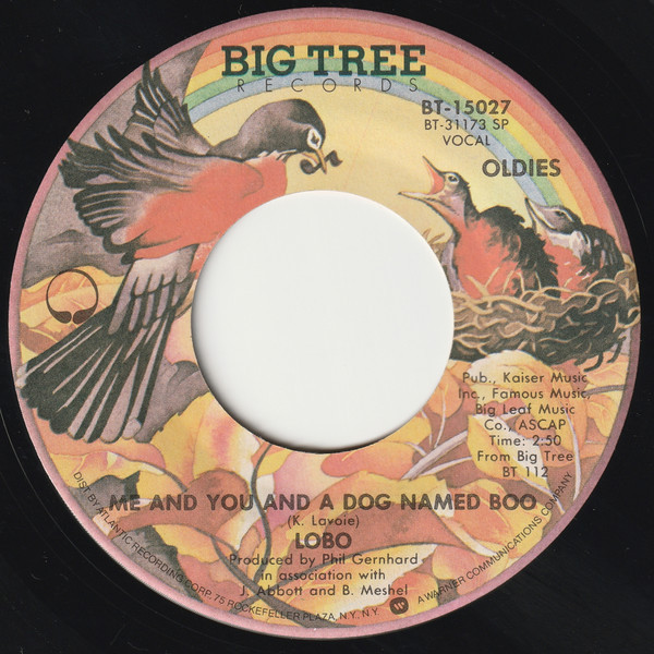 Lobo (3) - Me And You And A Dog Named Boo / She Didn't Do Magic (7", RE)