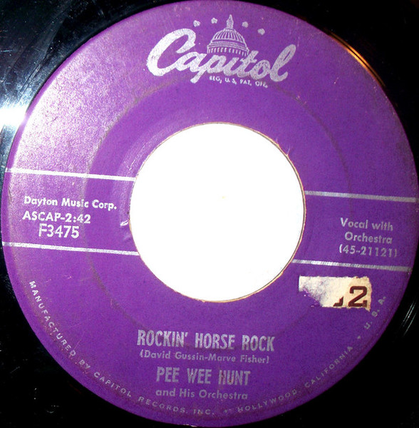 Pee Wee Hunt And His Orchestra - Rockin' Horse Rock (7")