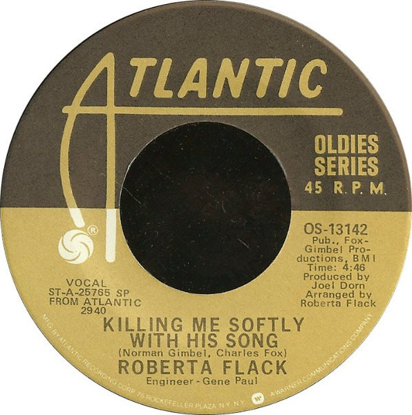 Roberta Flack - Killing Me Softly With His Song / Trade Winds (7", RE)