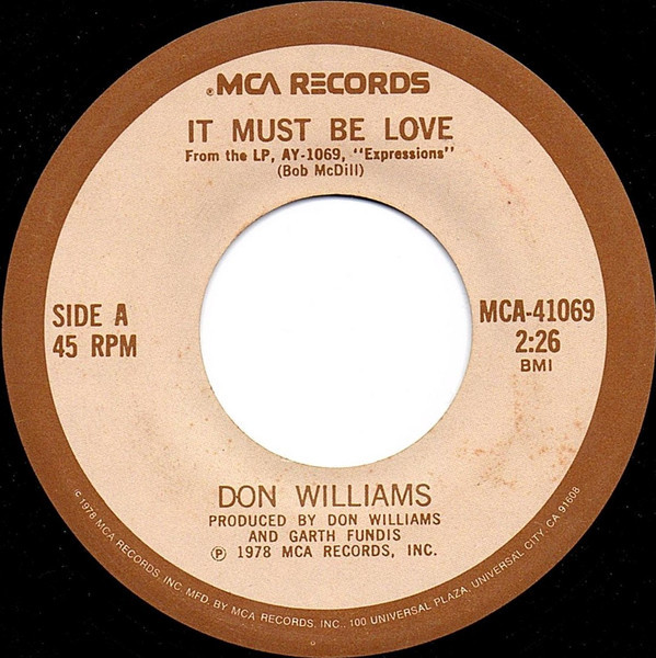 Don Williams (2) - It Must Be Love (7", Single)