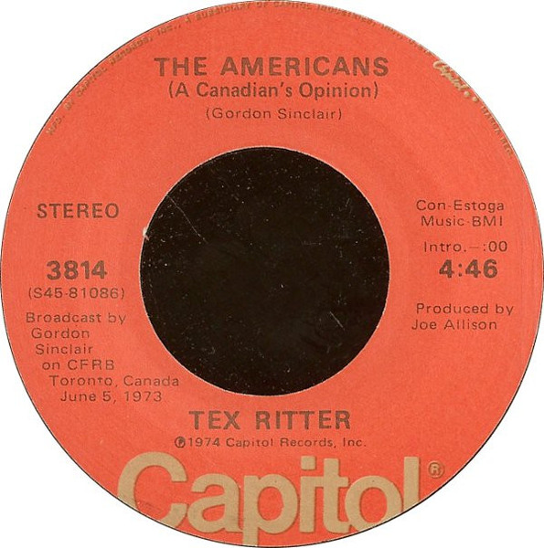 Tex Ritter - The Americans (A Canadian's Opinion) (7", Single)