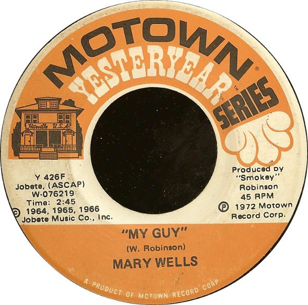 Mary Wells - My Guy / What's Easy For Two Is So Hard For One (7", Single)