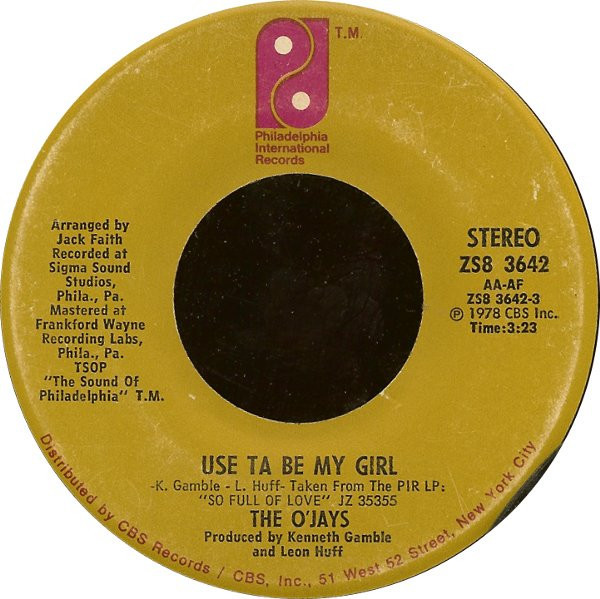 The O'Jays - Use Ta Be My Girl / This Time Baby (7", Single, Pin)