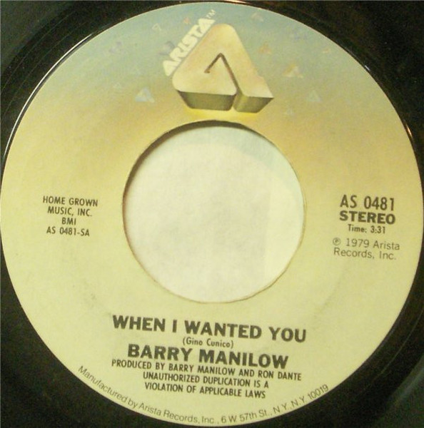 Barry Manilow - When I Wanted You (7", Single, Pit)