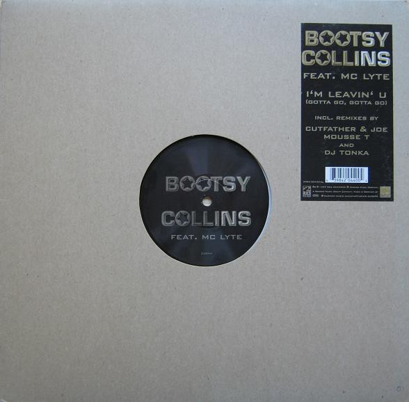 Bootsy Collins Feat. MC Lyte - I'm Leavin' U (Gotta Go, Gotta Go) (12", Single)
