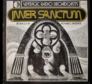 Various - Vintage Radio Broadcasts - Inner Sanctum (LP)