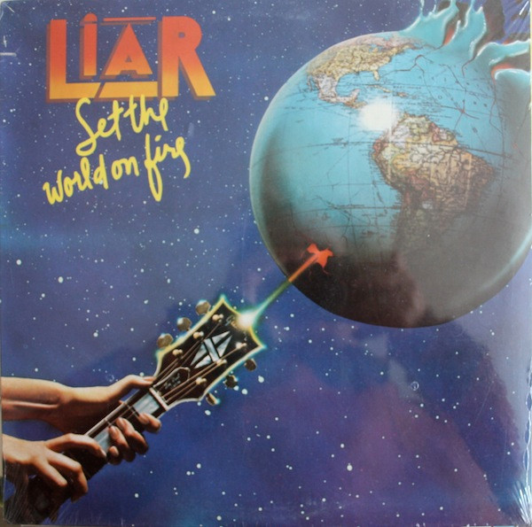 Liar (3) - Set The World On Fire (LP, Album)