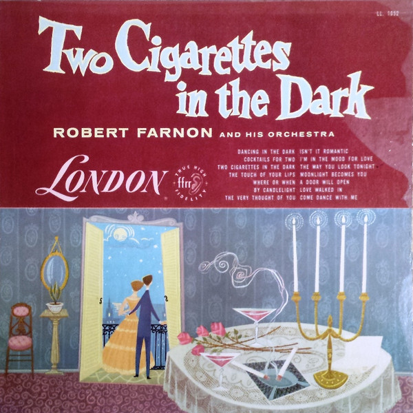 Robert Farnon And His Orchestra - Two Cigarettes In The Dark (LP, Album, Mono)