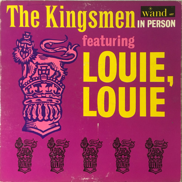 The Kingsmen - The Kingsmen In Person Featuring Louie, Louie (LP, Album, Mono, Ter)