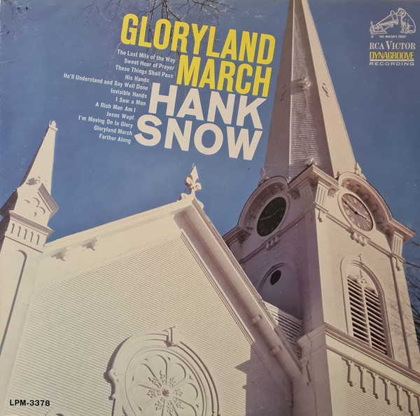 Hank Snow - Gloryland March (LP, Mono)