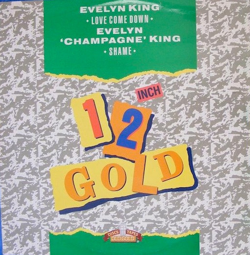 Evelyn King / Evelyn "Champagne" King* - Love Come Down / Shame (12", Alt)