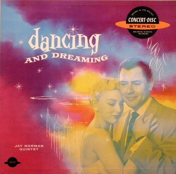 The Jay Norman Quintet - Dancing And Dreaming (LP)