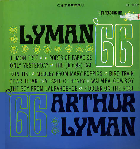 Arthur Lyman - Lyman '66 (LP, Album, yel)