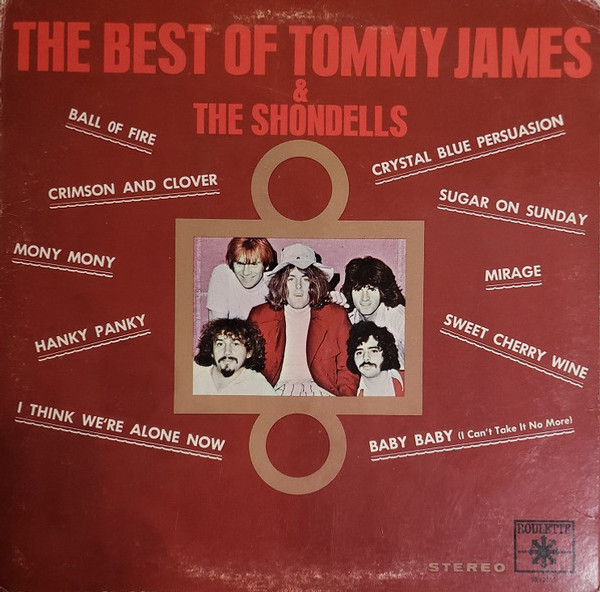 Tommy James & The Shondells - The Best Of Tommy James & The Shondells - Roulette, Roulette - SR42040, SR-42040 - LP, Comp, Uni 2196640223