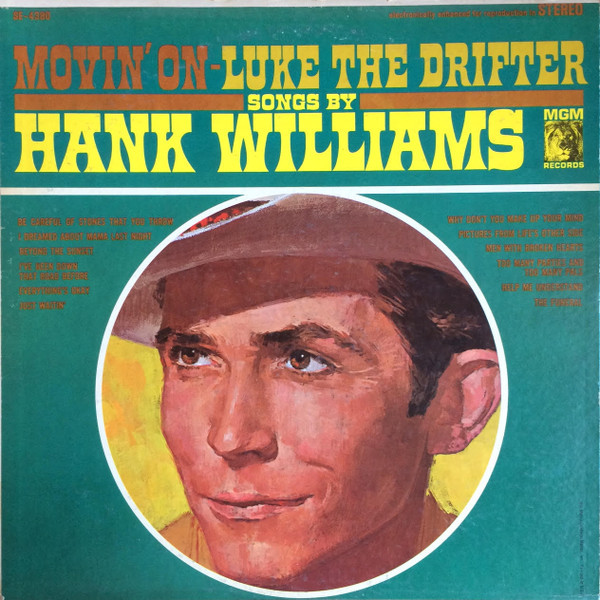 Hank Williams - Movin' On - Luke The Drifter - MGM Records, MGM Records - SE-4380, ST-90884 - LP, Comp, Club 2173785455