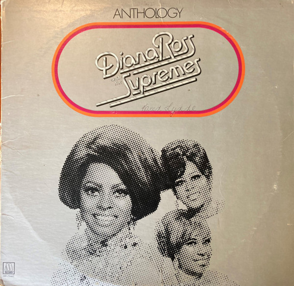 Diana Ross And The Supremes - Anthology - Motown, Motown - M 794R3, M9-794A3 - 3xLP, Comp 2172088115