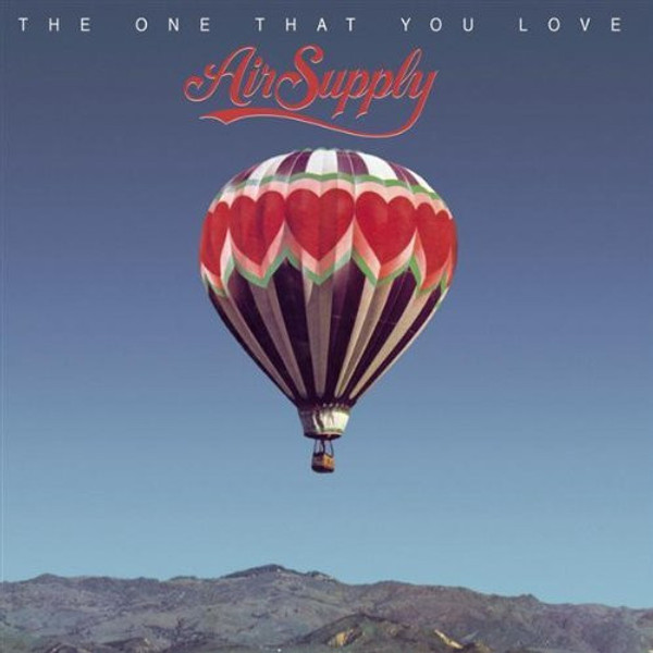 Air Supply - The One That You Love - Arista - AL 9551 - LP, Album, Club 2187798521