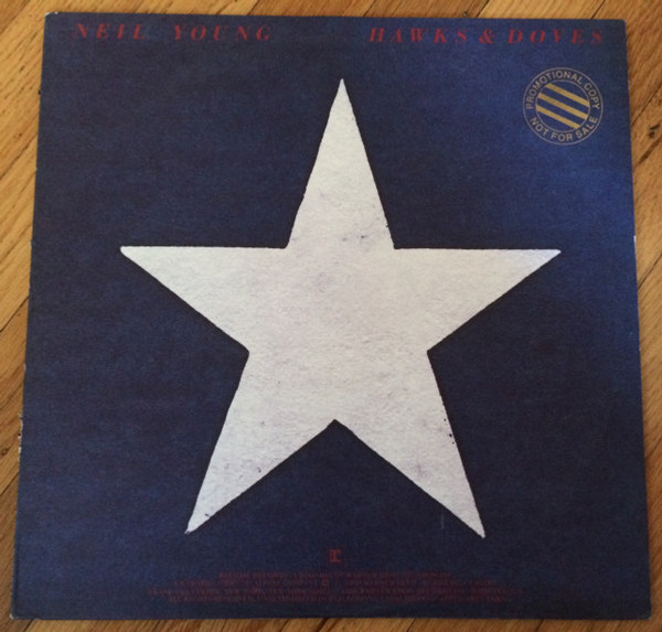 Neil Young - Hawks & Doves - Reprise Records - HS 2297 - LP, Album, Wak 2217882154