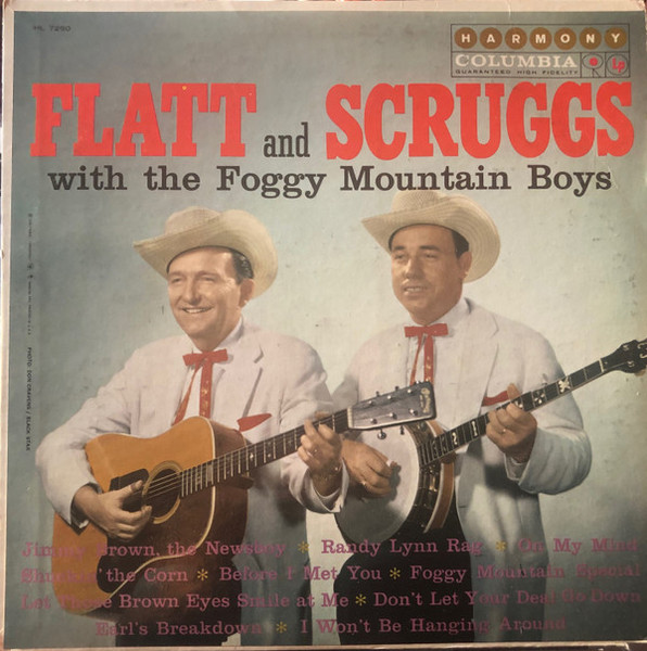 Flatt & Scruggs With The Foggy Mountain Boys - Flatt And Scruggs With The Foggy Mountain Boys - Harmony (4), Columbia - HL 7250 - LP, Album, RE 2201139878