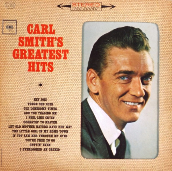 Carl Smith (3) - Carl Smith's Greatest Hits - Columbia - CS 8737 - LP, Album 2195452184