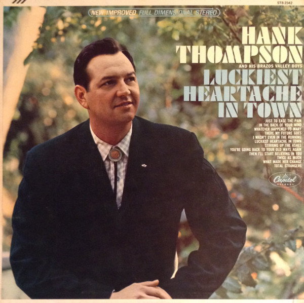 Hank Thompson And His Brazos Valley Boys - Luckiest Heartache In Town - Capitol Records - ST 2342 - LP 2187599888